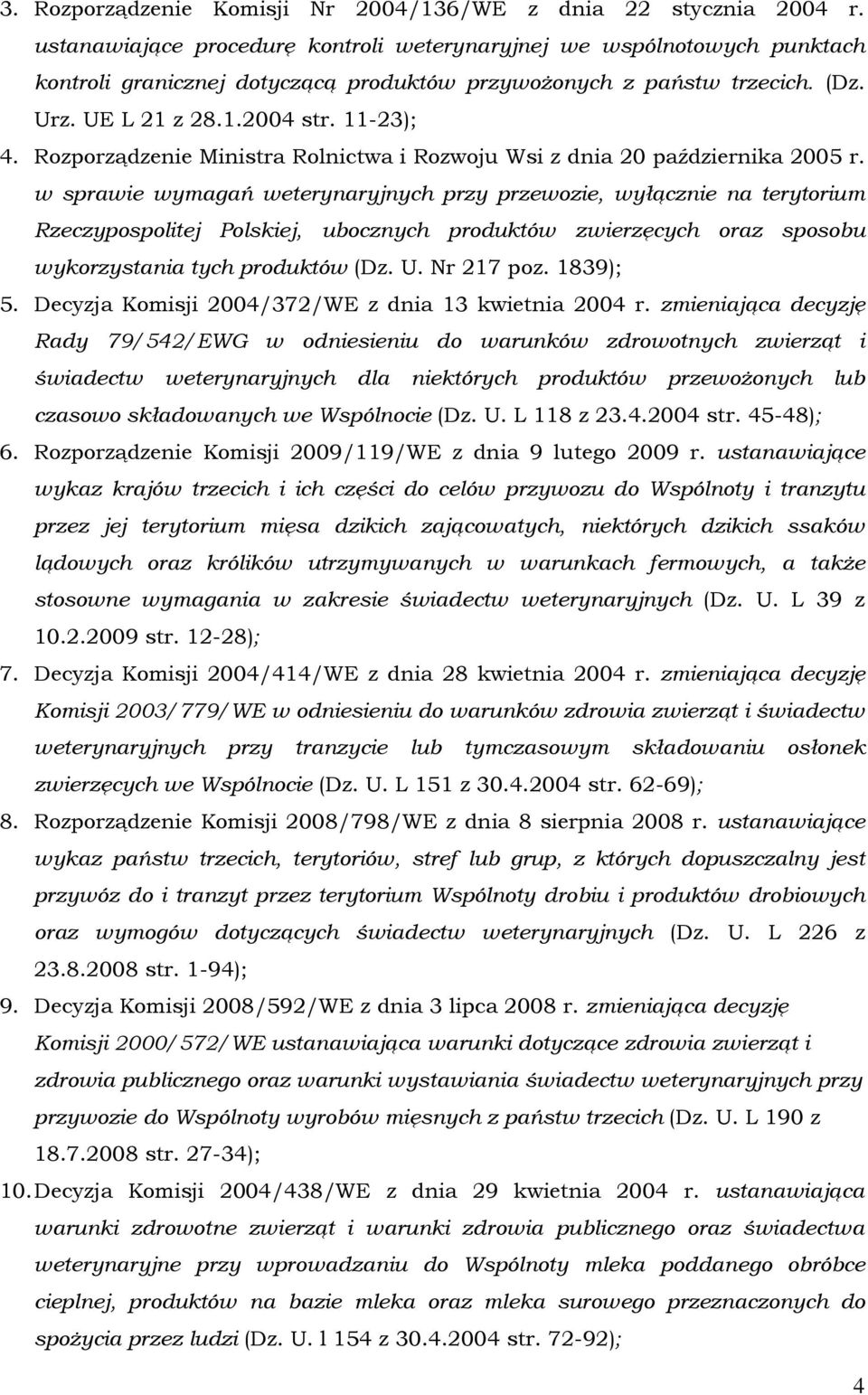 Rozporządzenie Ministra Rolnictwa i Rozwoju Wsi z dnia 20 października 2005 r.