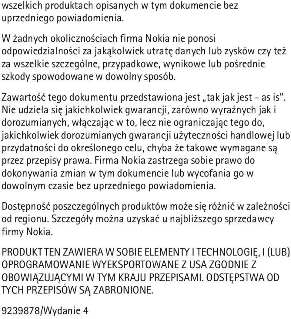 dowolny sposób. Zawarto æ tego dokumentu przedstawiona jest tak jak jest - as is.