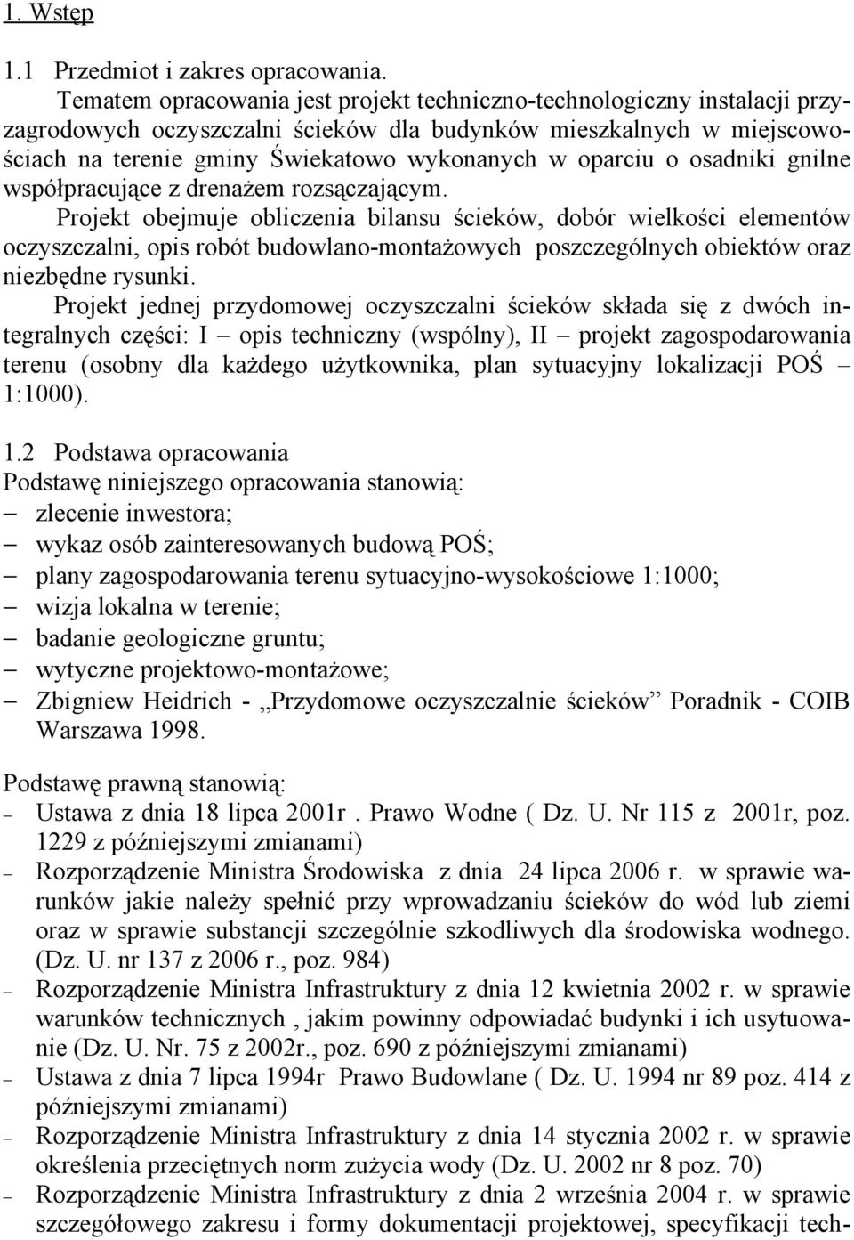 o osadniki gnilne współpracujące z drenażem rozsączającym.