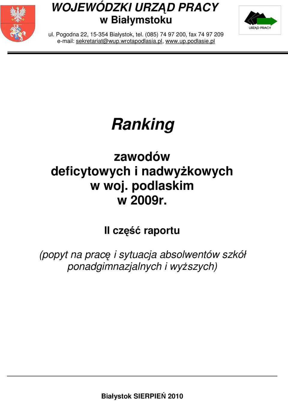 pl Ranking zawodów deficytowych i nadwyżkowych w woj. podlaskim w 2009r.