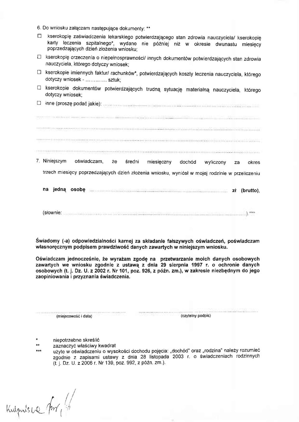 zlo2enia wnioskui tr kserokopie oeeczenia o niepelnosprawnosci/ innych dokument6w poh/vjefdzajqcych stan zdrowia nauczyciela, kt6rego dotyczy wniosek; D kserokopie imiennych fakiur/ rachunk6w*,