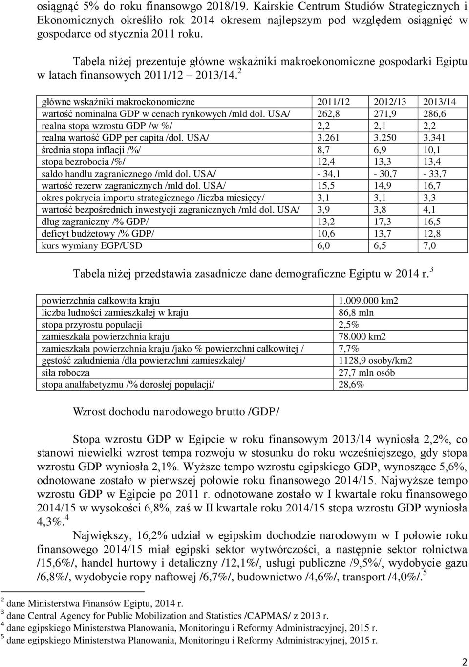 2 główne wskaźniki makroekonomiczne 2011/12 2012/13 2013/14 wartość nominalna GDP w cenach rynkowych /mld dol.