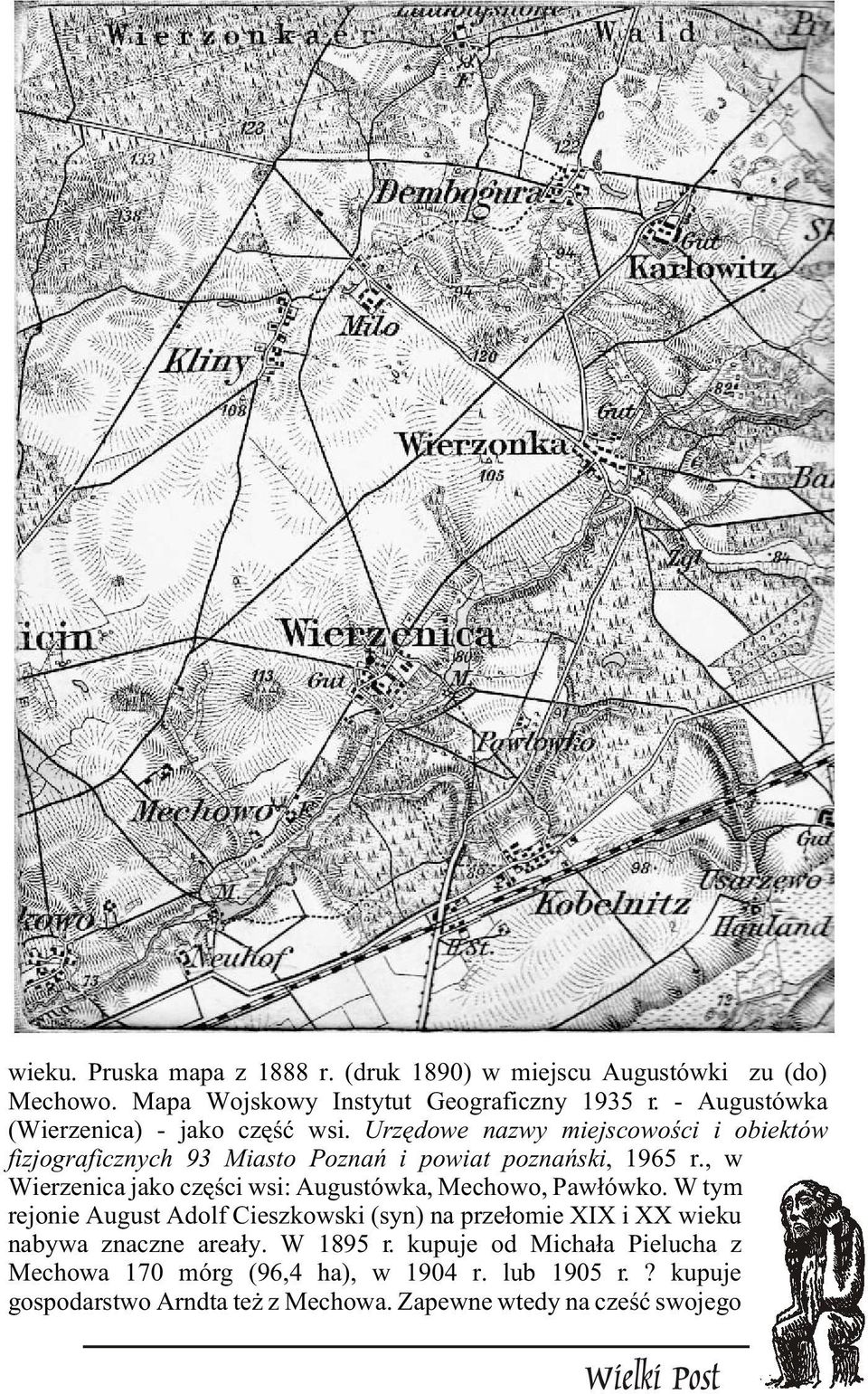 , w Wierzenica jako czêœci wsi: Augustówka, Mechowo, Paw³ówko.