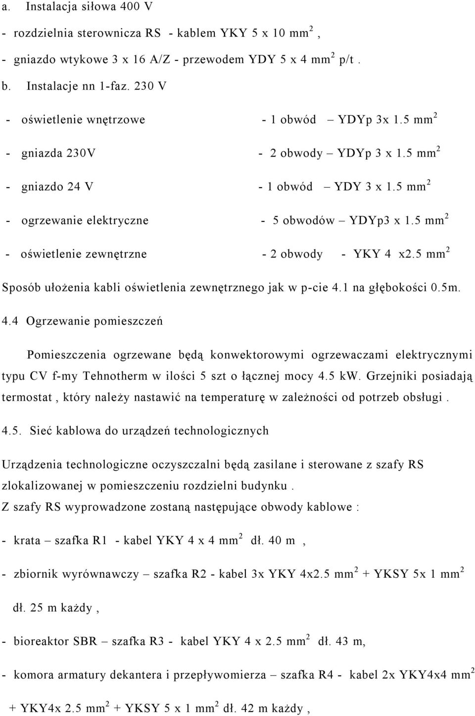 5 mm 2 - oświetlenie zewnętrzne - 2 obwody - YKY 4 