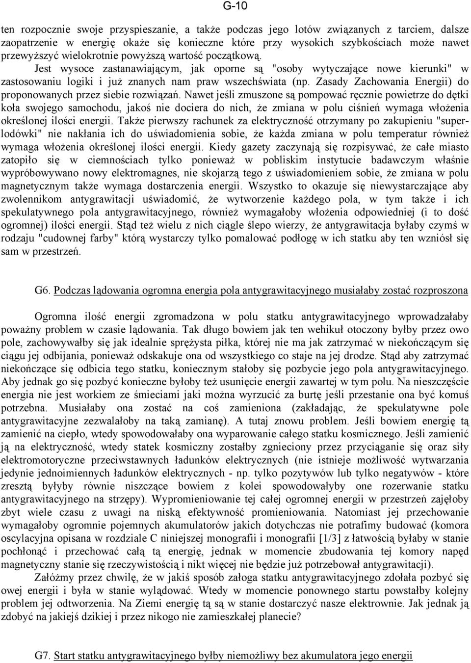 Zasady Zachowania Energii) do proponowanych przez siebie rozwiązań.