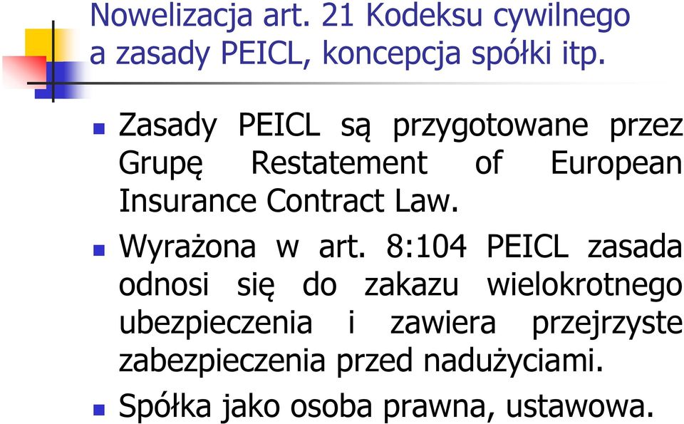 Law. Wyrażona w art.