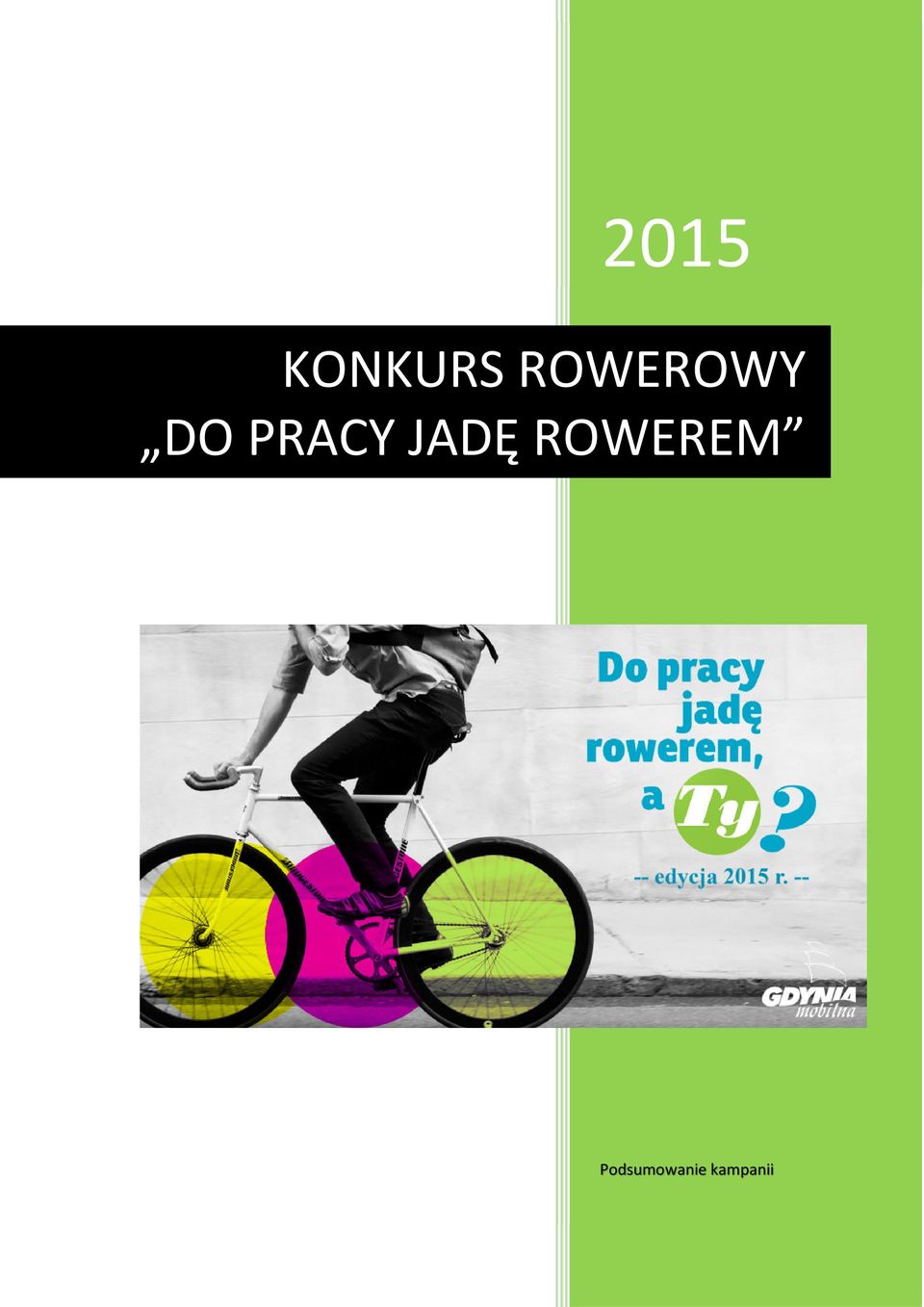 PRACY JADĘ