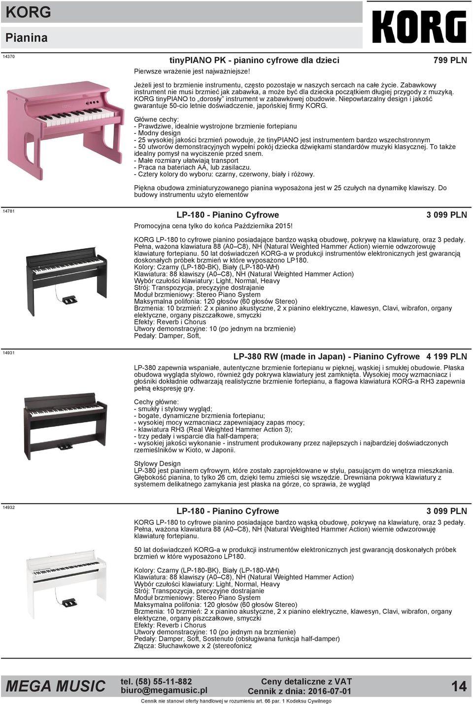Niepowtarzalny design i jakość gwarantuje 50 cio letnie doświadczenie, japońskiej firmy KORG.