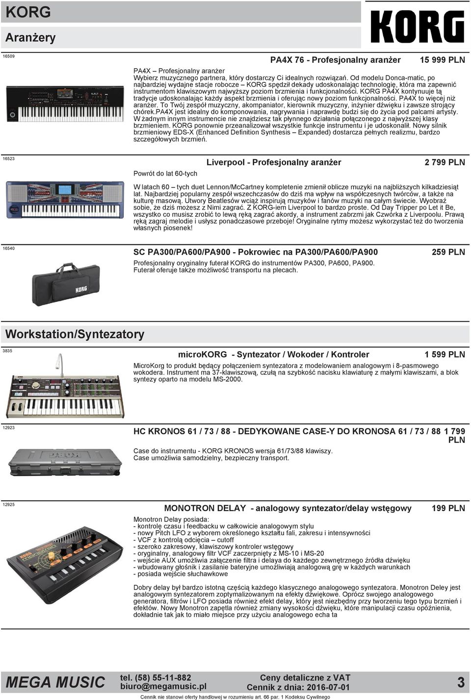 KORG PA4X kontynuuje tą tradycje udoskonalając każdy aspekt brzmienia i oferując nowy poziom funkcjonalności. PA4X to więcej niż aranżer.