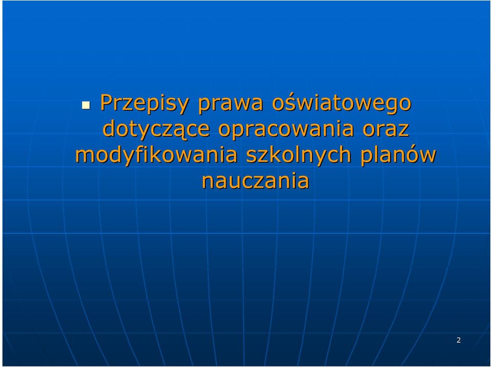 ce opracowania oraz