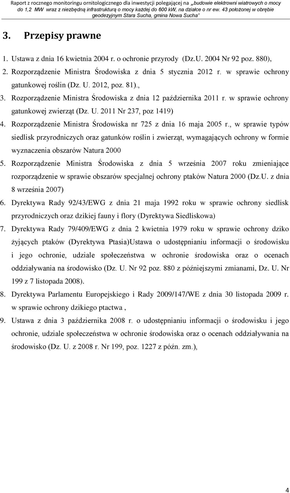 Rozporządzenie Ministra Środowiska nr 725 z dnia 16 maja 2005 r.