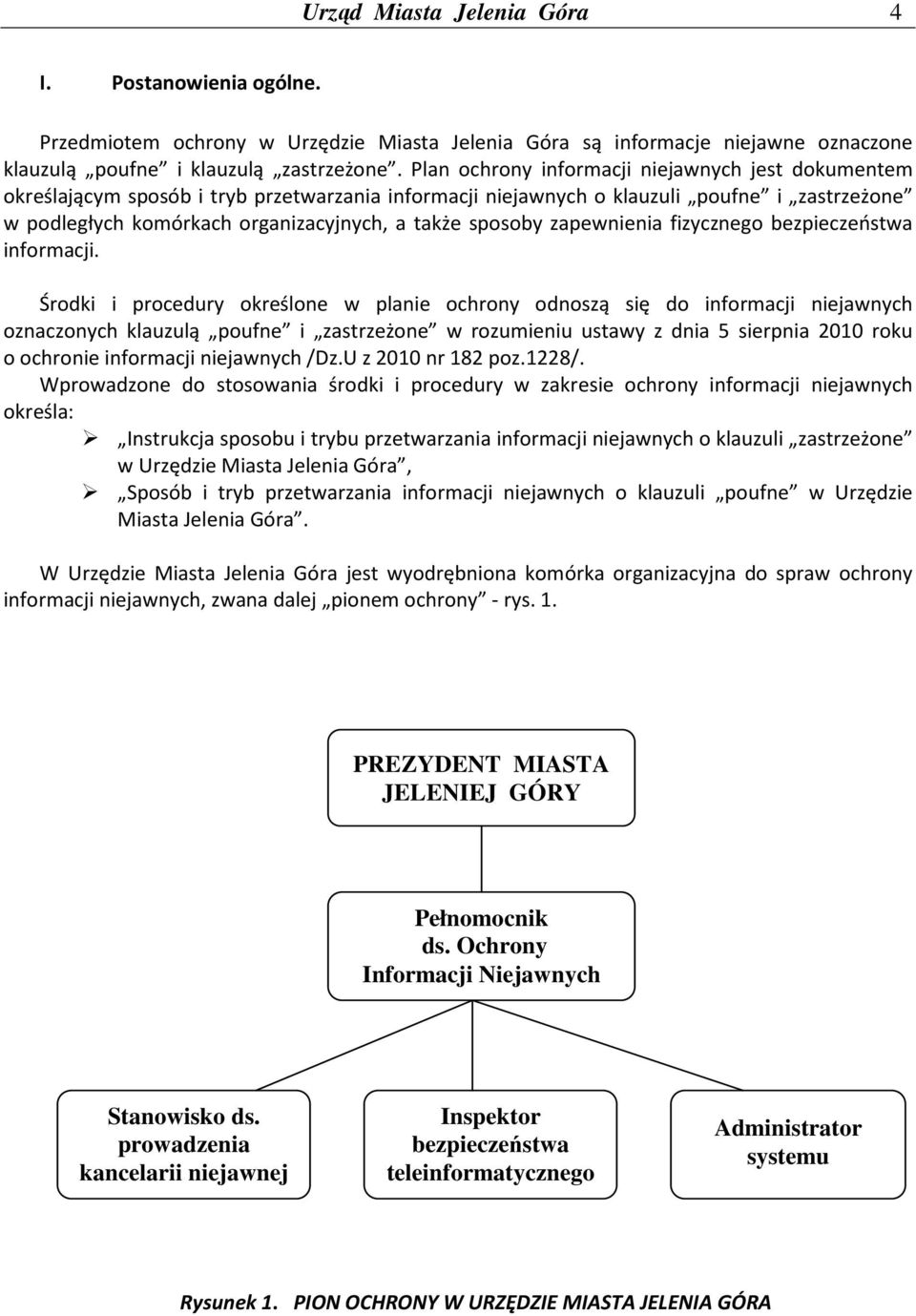 sposoby zapewnienia fizycznego bezpieczeństwa informacji.