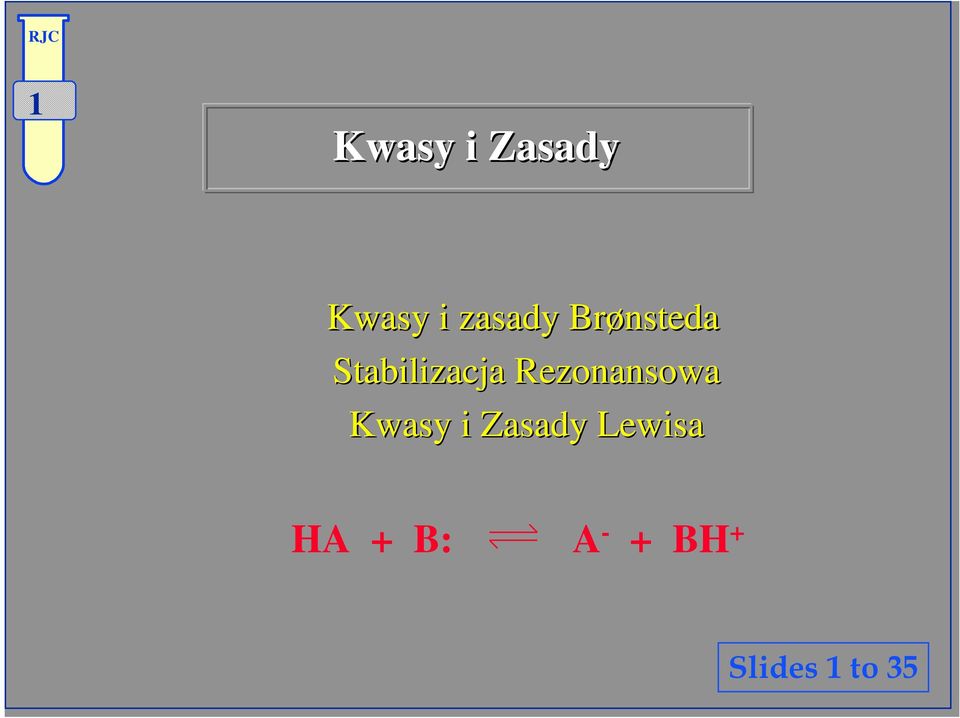 Rezonansowa Kwasy i Zasady