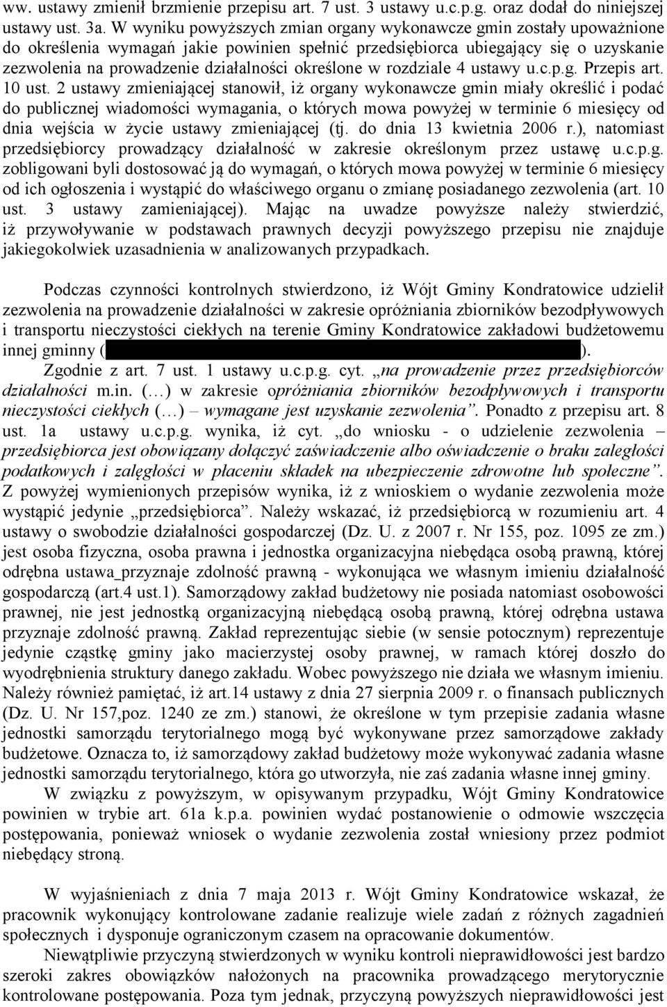 określone w rozdziale 4 ustawy u.c.p.g. Przepis art. 10 ust.