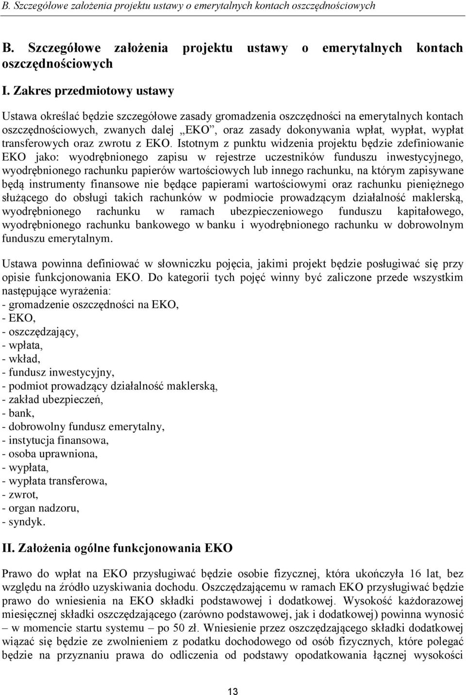 wypłat transferowych oraz zwrotu z EKO.