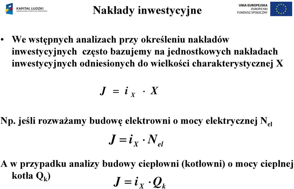 charakerysycznej X J = i X X Np.