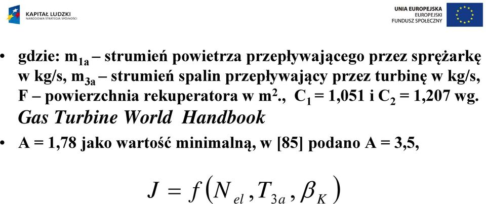 rekuperaora w m 2., 1 = 1,051 i 2 = 1,207 wg.