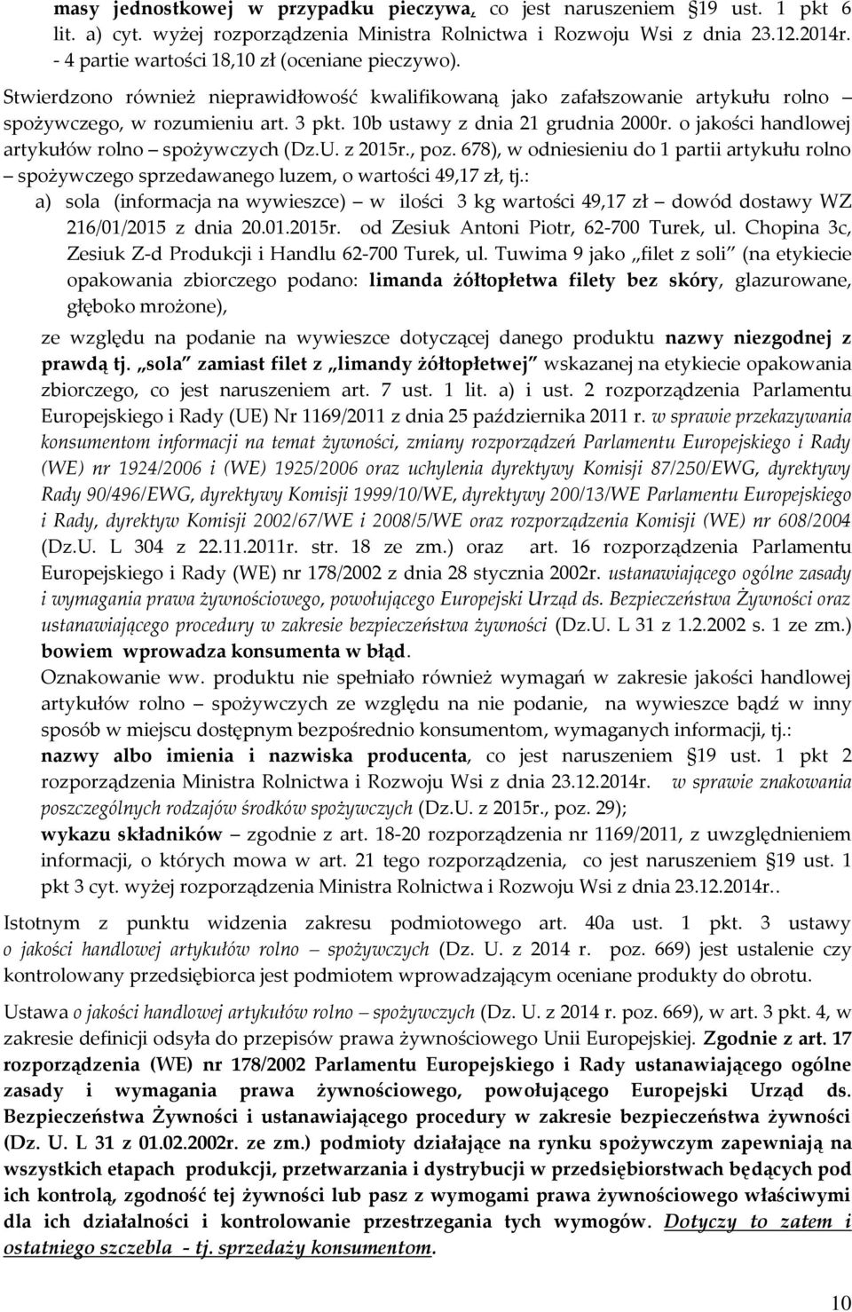 10b ustawy z dnia 21 grudnia 2000r. o jakości handlowej artykułów rolno spożywczych (Dz.U. z 2015r., poz.