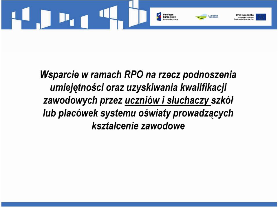 zawodowych przez uczniów i słuchaczy szkół lub