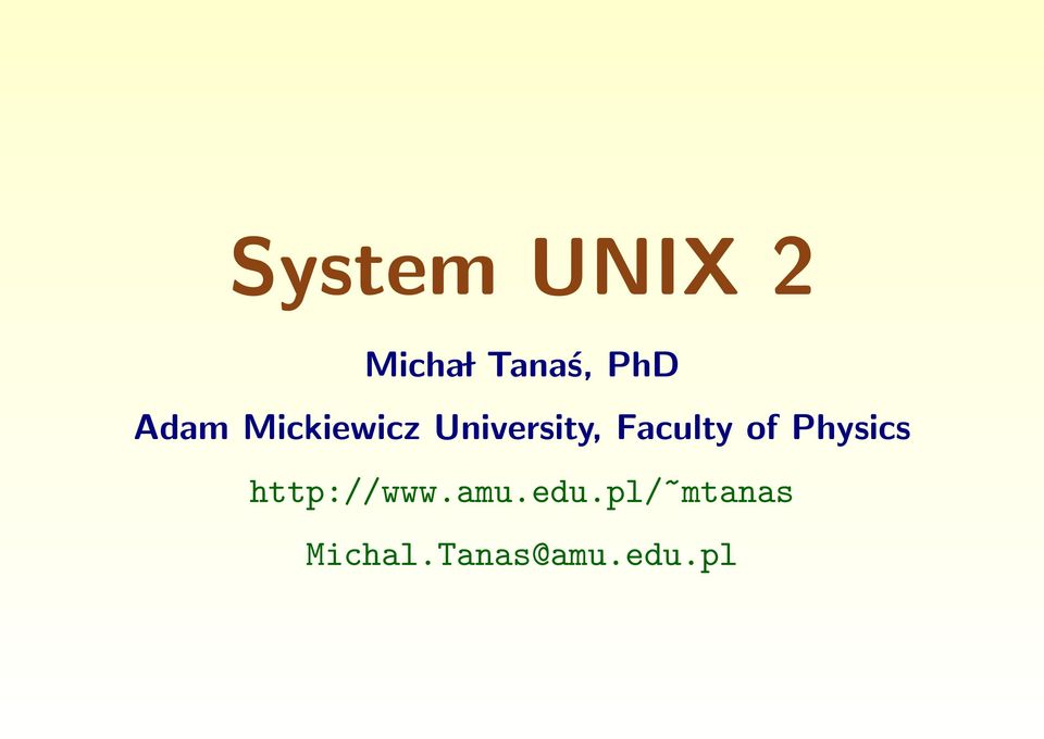 Faculty of Physics http://www.amu.