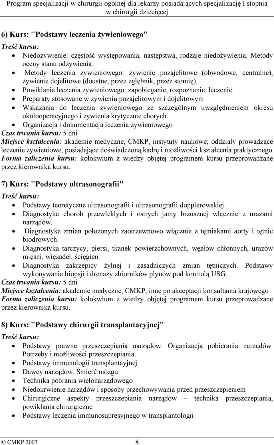 Powikłania leczenia żywieniowego: zapobieganie, rozpoznanie, leczenie.