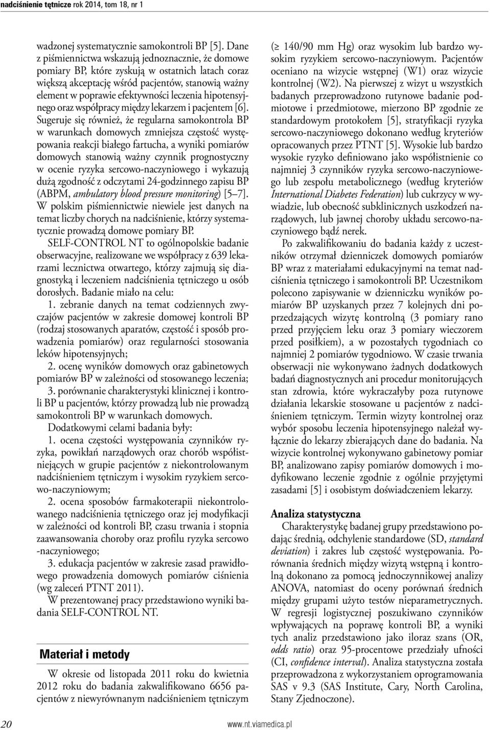 hipotensyjnego oraz współpracy między lekarzem i pacjentem [6].