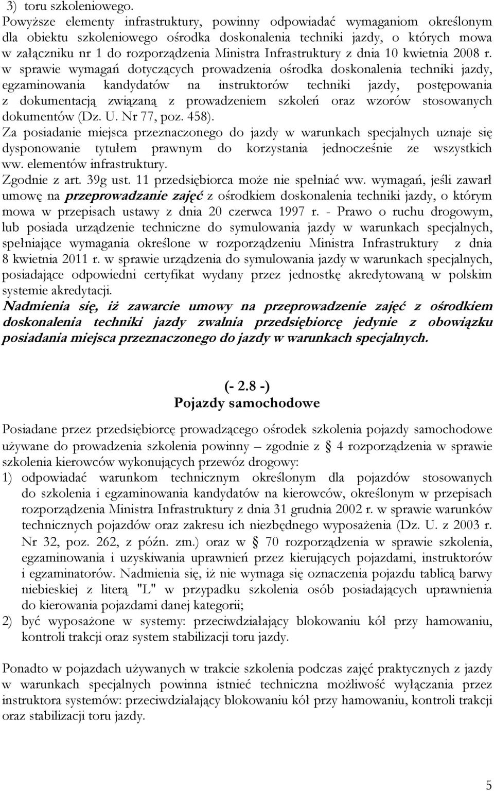 Infrastruktury z dnia 10 kwietnia 2008 r.