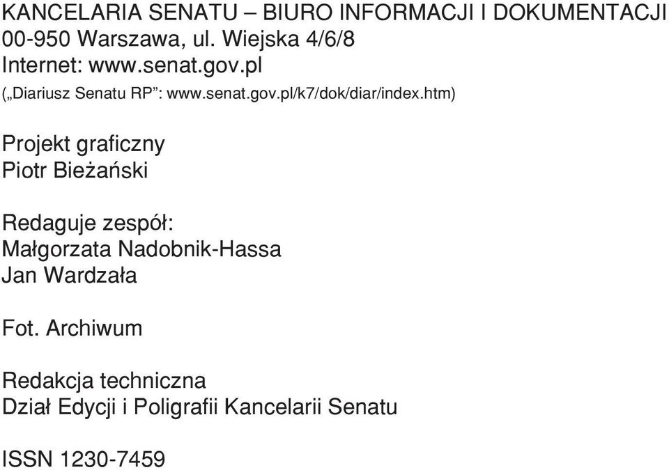 htm) Projekt graficzny Piotr Bie añski Redaguje zespó³: Ma³gorzata Nadobnik-Hassa Jan