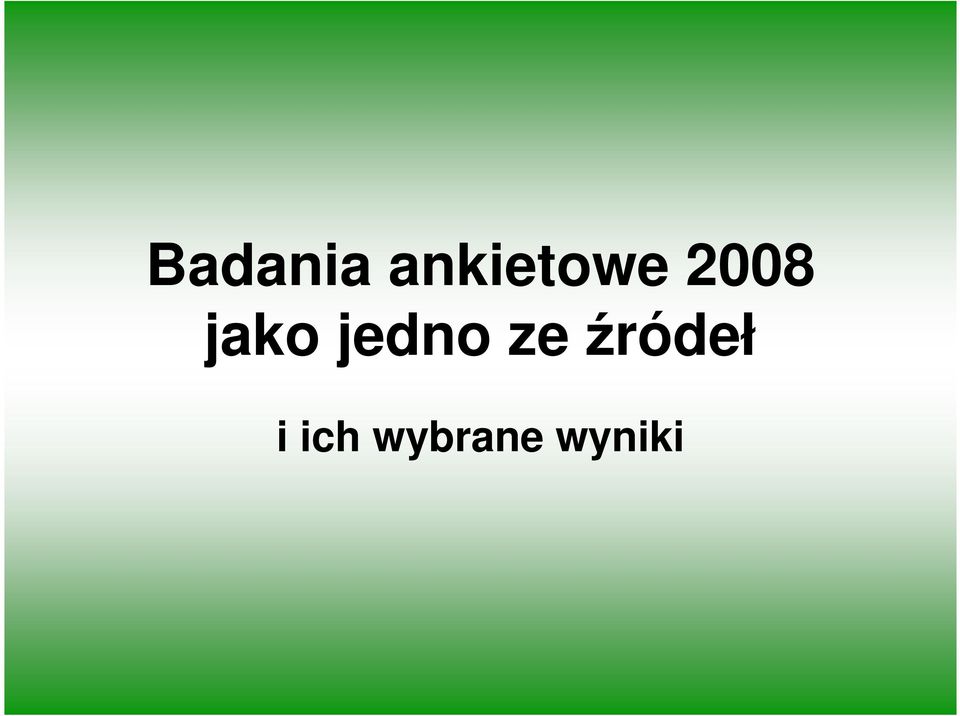 jako jedno ze