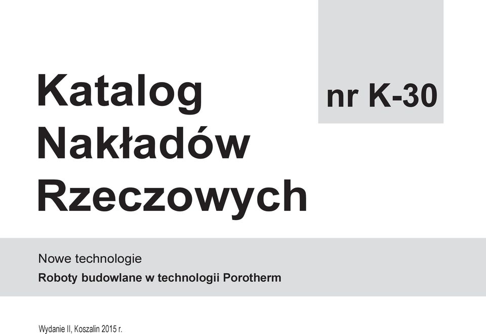 Roboty budowlane w technologii