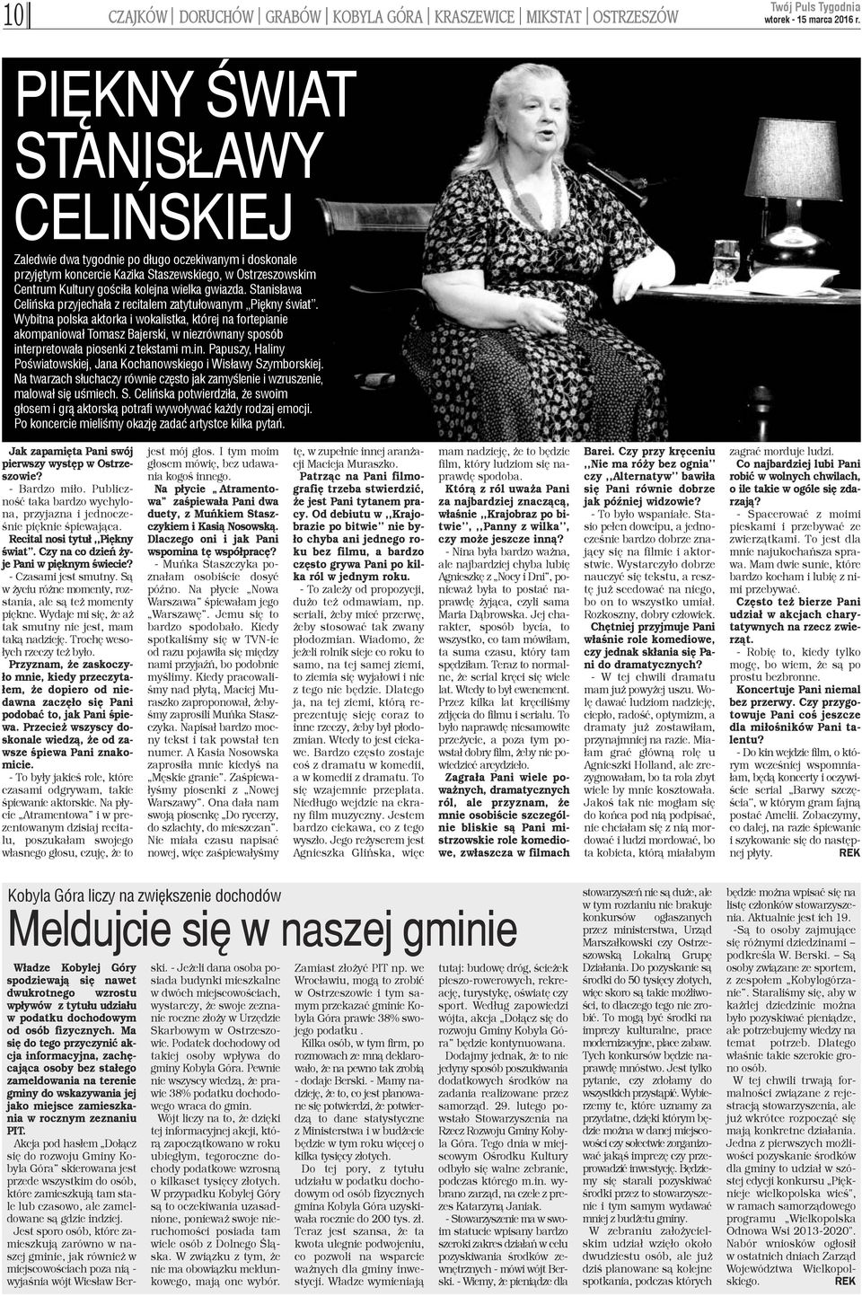 Stanis³awa Celiñska przyjecha³a z recitalem zatytu³owanym Piêkny œwiat.