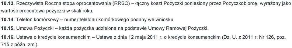 jako wartość procentowa pożyczki w skali roku. 10.14.