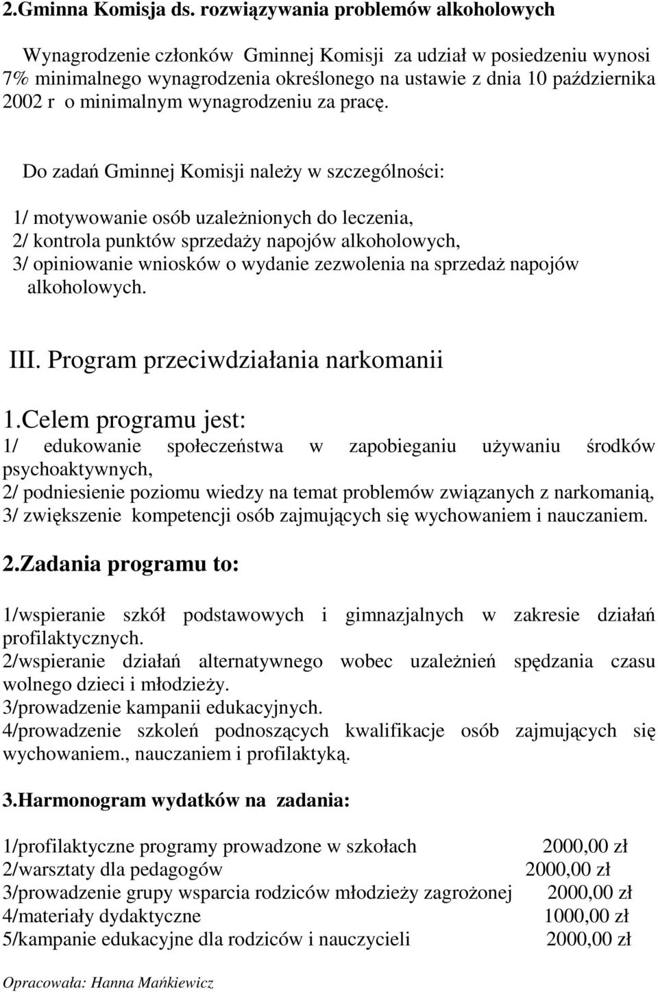 minimalnym wynagrodzeniu za pracę.