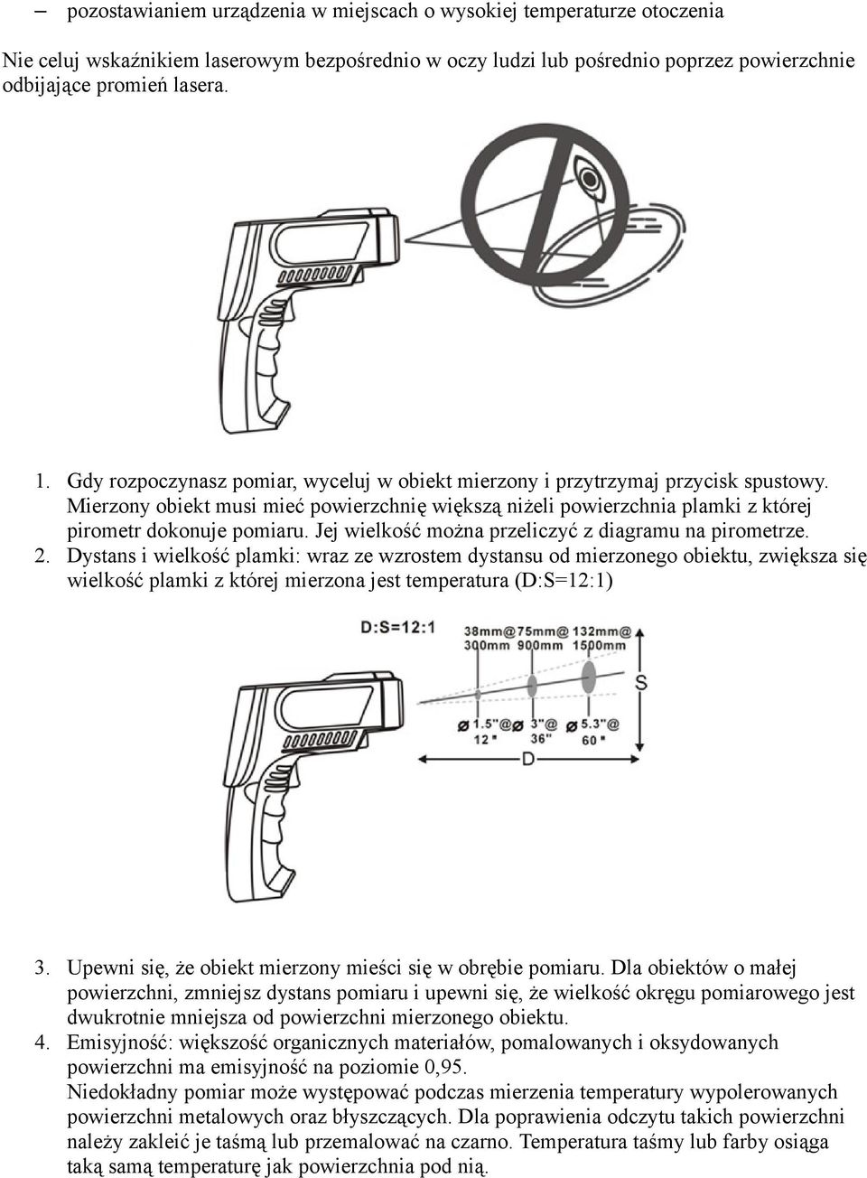 Jej wielkość można przeliczyć z diagramu na pirometrze. 2.