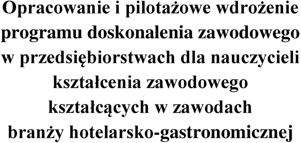 dla nauczycieli kształcenia zawodowego