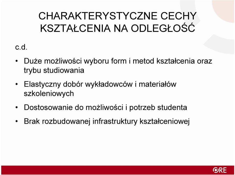 studiowania Elastyczny dobór wykładowców i materiałów szkoleniowych