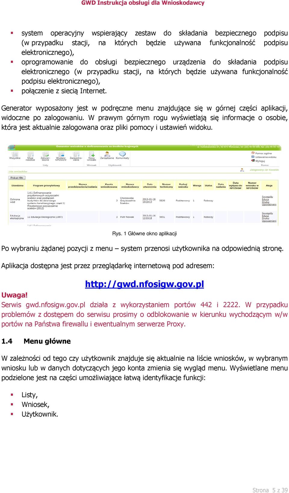 Generator wyposażony jest w podręczne menu znajdujące się w górnej części aplikacji, widoczne po zalogowaniu.