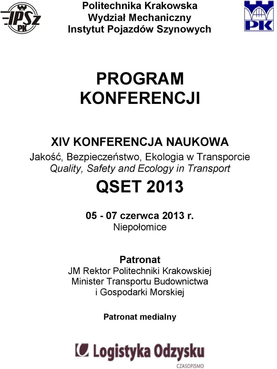 Ecology in Transport QSET 2013 05-07 czerwca 2013 r.
