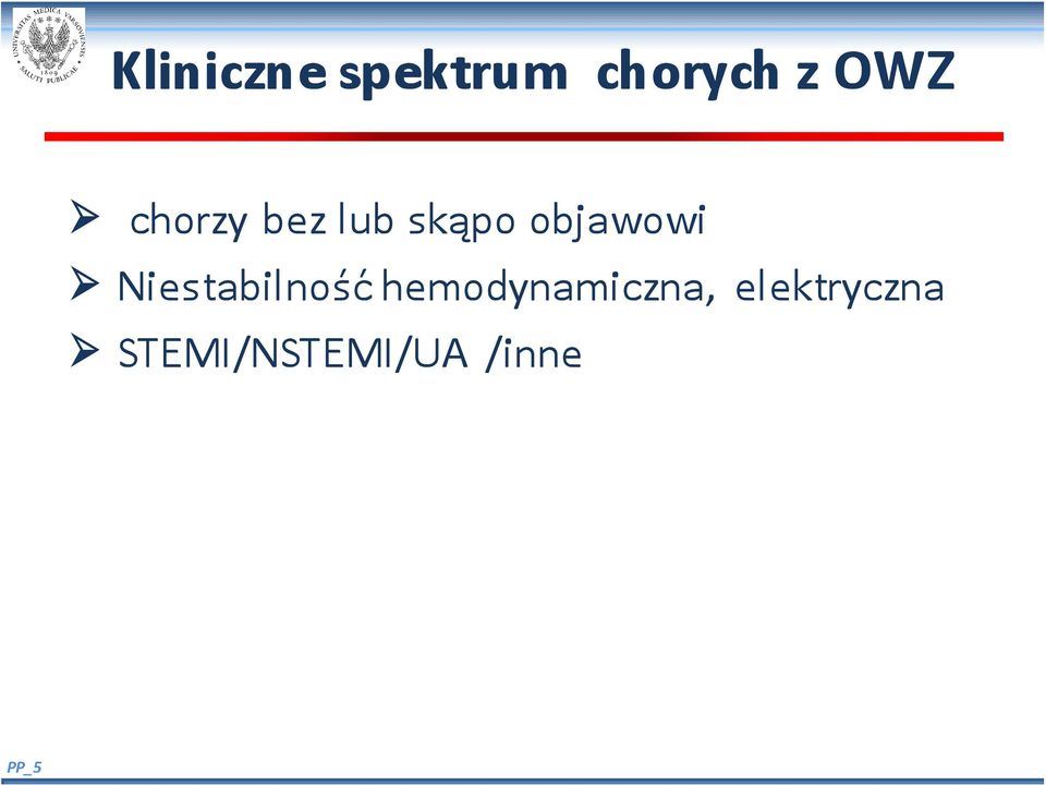 Niestabilność hemodynamiczna,