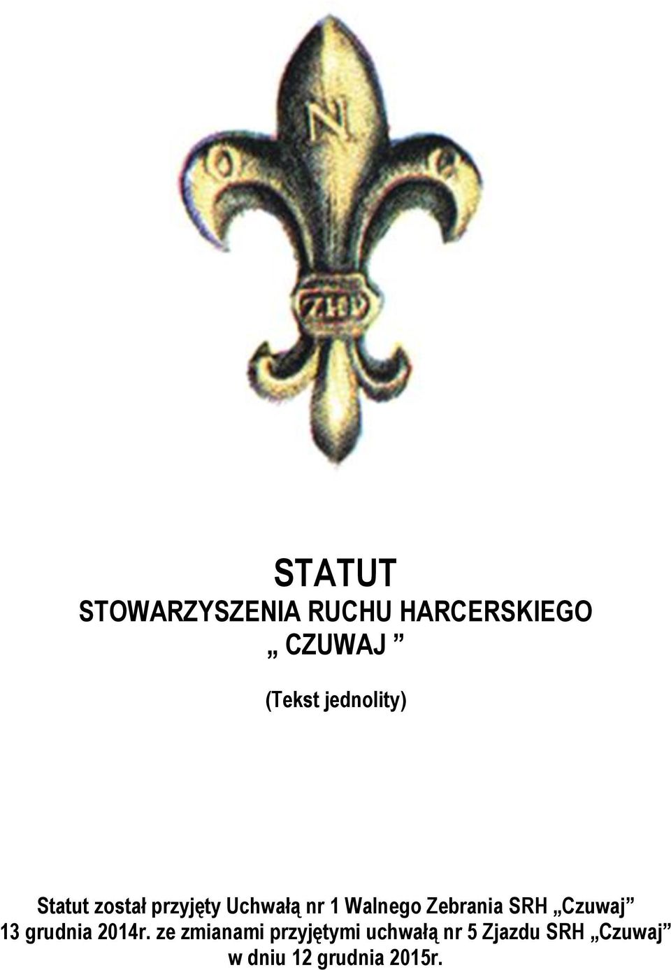 Zebrania SRH Czuwaj 13 grudnia 2014r.