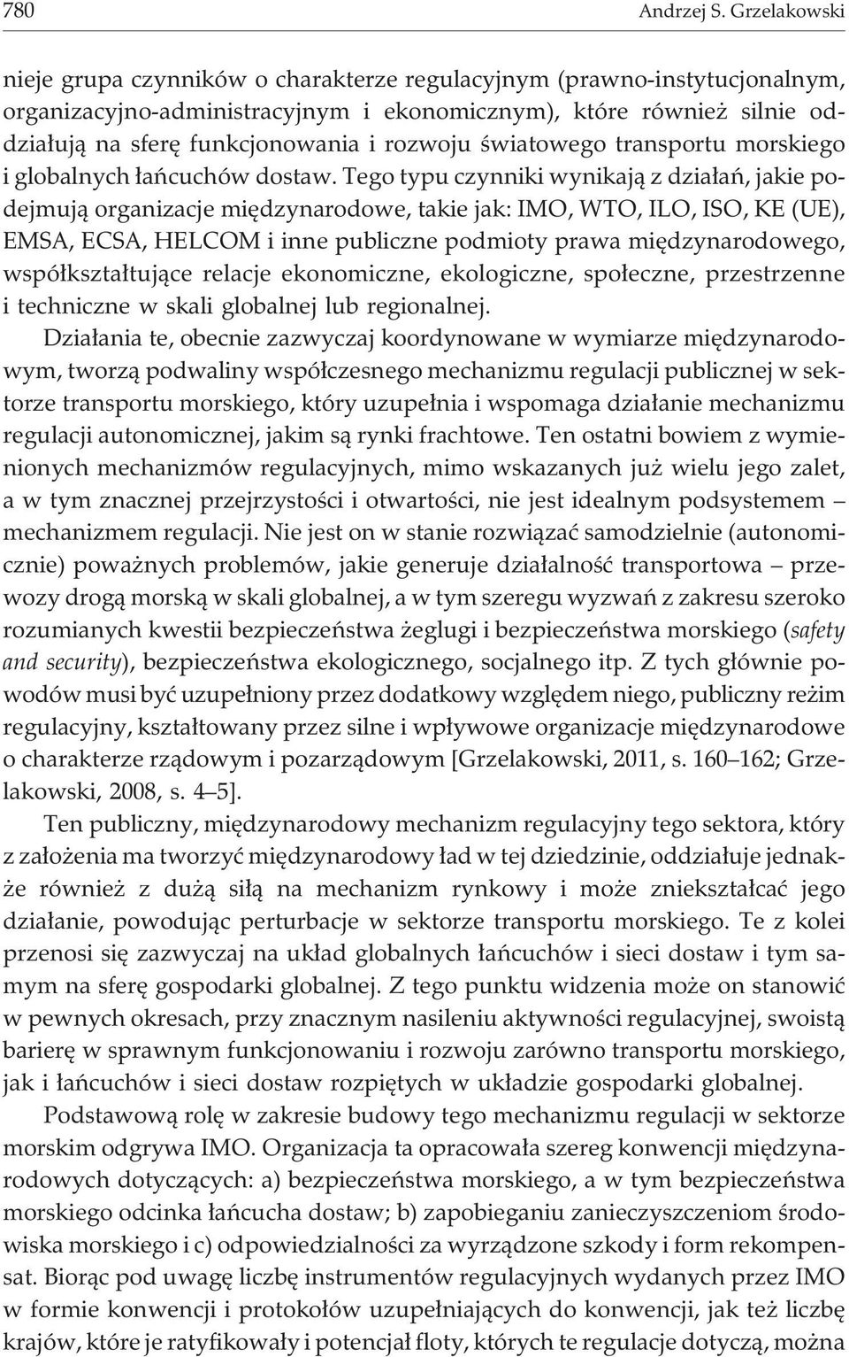 rozwoju œwiatowego transportu morskiego i globalnych ³añcuchów dostaw.