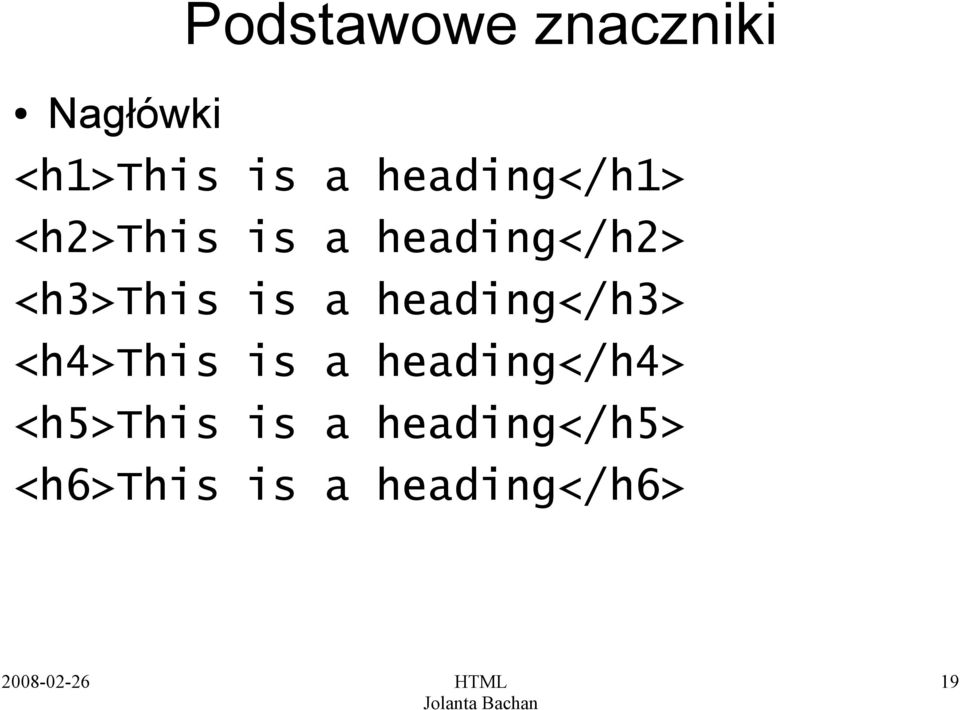 is a heading</h3> <h4>this is a heading</h4>