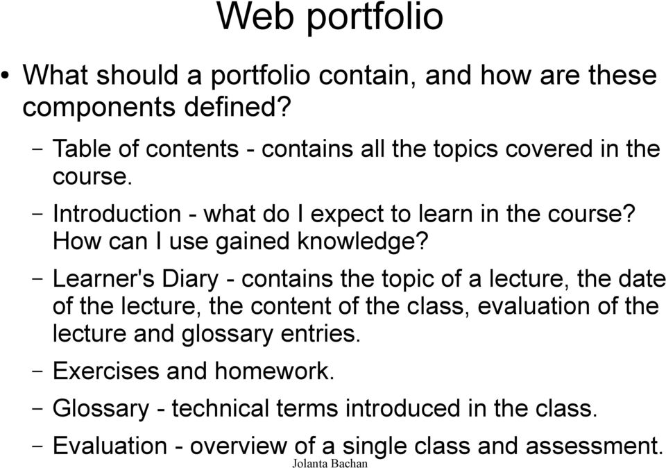 How can I use gained knowledge?