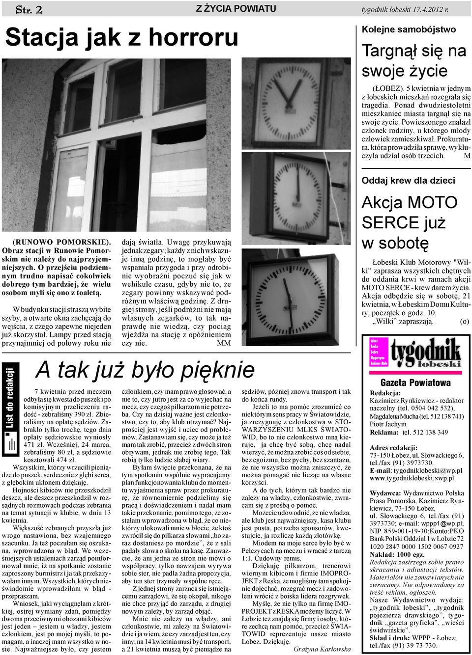 Prokuratura, która prowadzi³a sprawê, wykluczy³a udzia³ osób trzecich. M (RUNOWO POMORSKIE). Obraz stacji w Runowie Pomorskim nie nale y do najprzyjemniejszych.