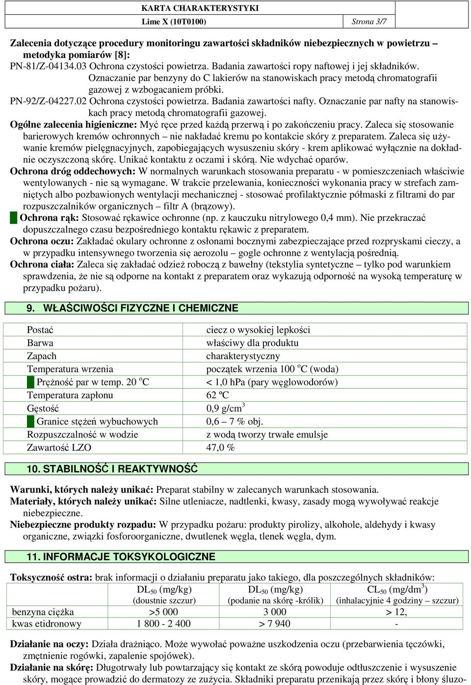 02 Ochrona czystości powietrza. Badania zawartości nafty. Oznaczanie par nafty na stanowiskach pracy metodą chromatografii gazowej.