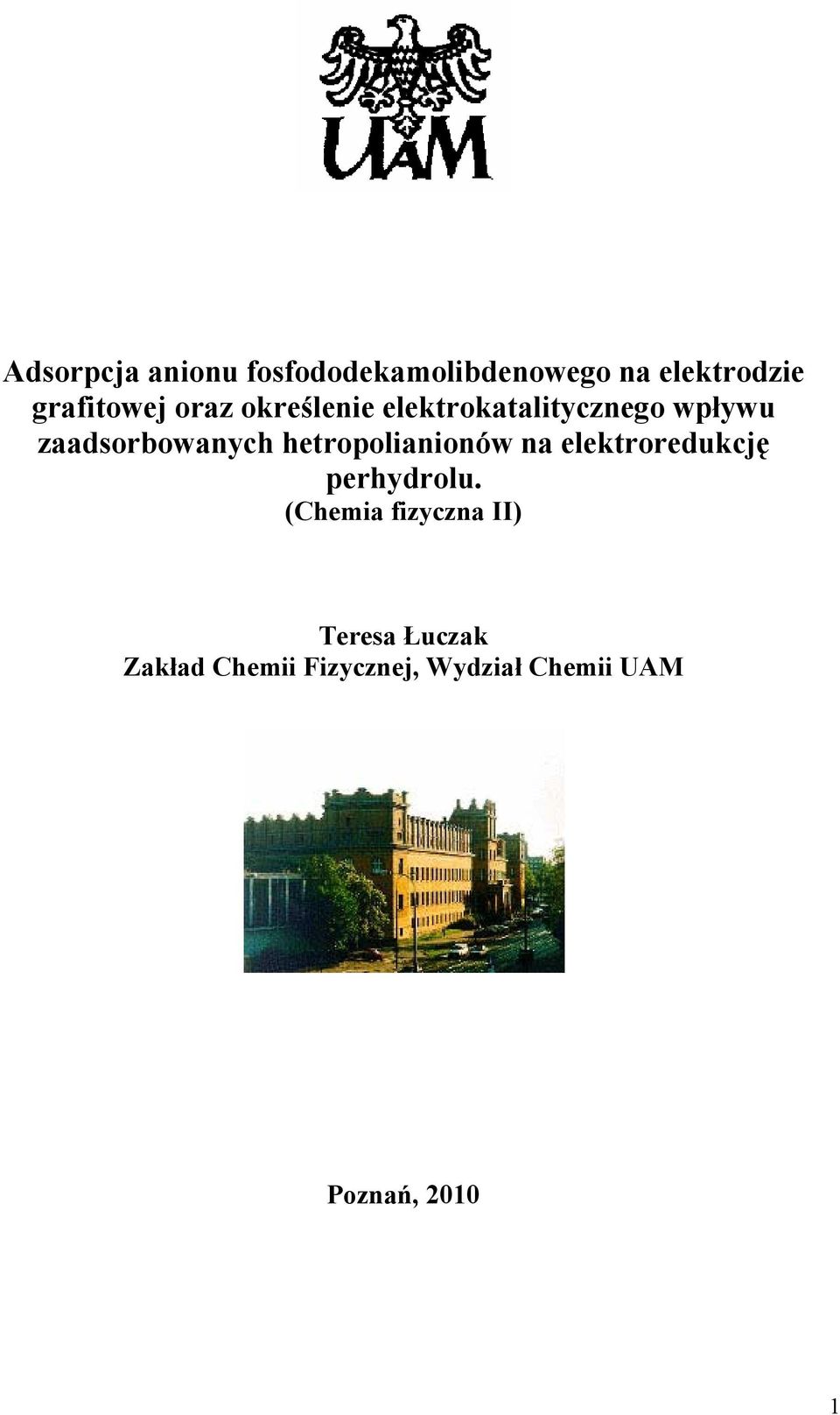 hetroolianionów na elektroredukcję erhydrolu.