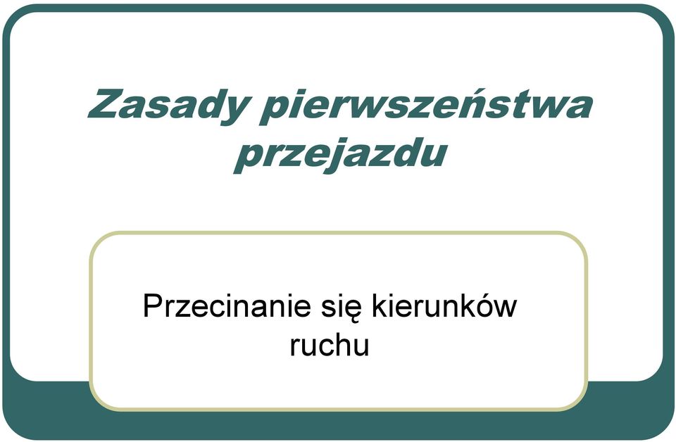 przejazdu