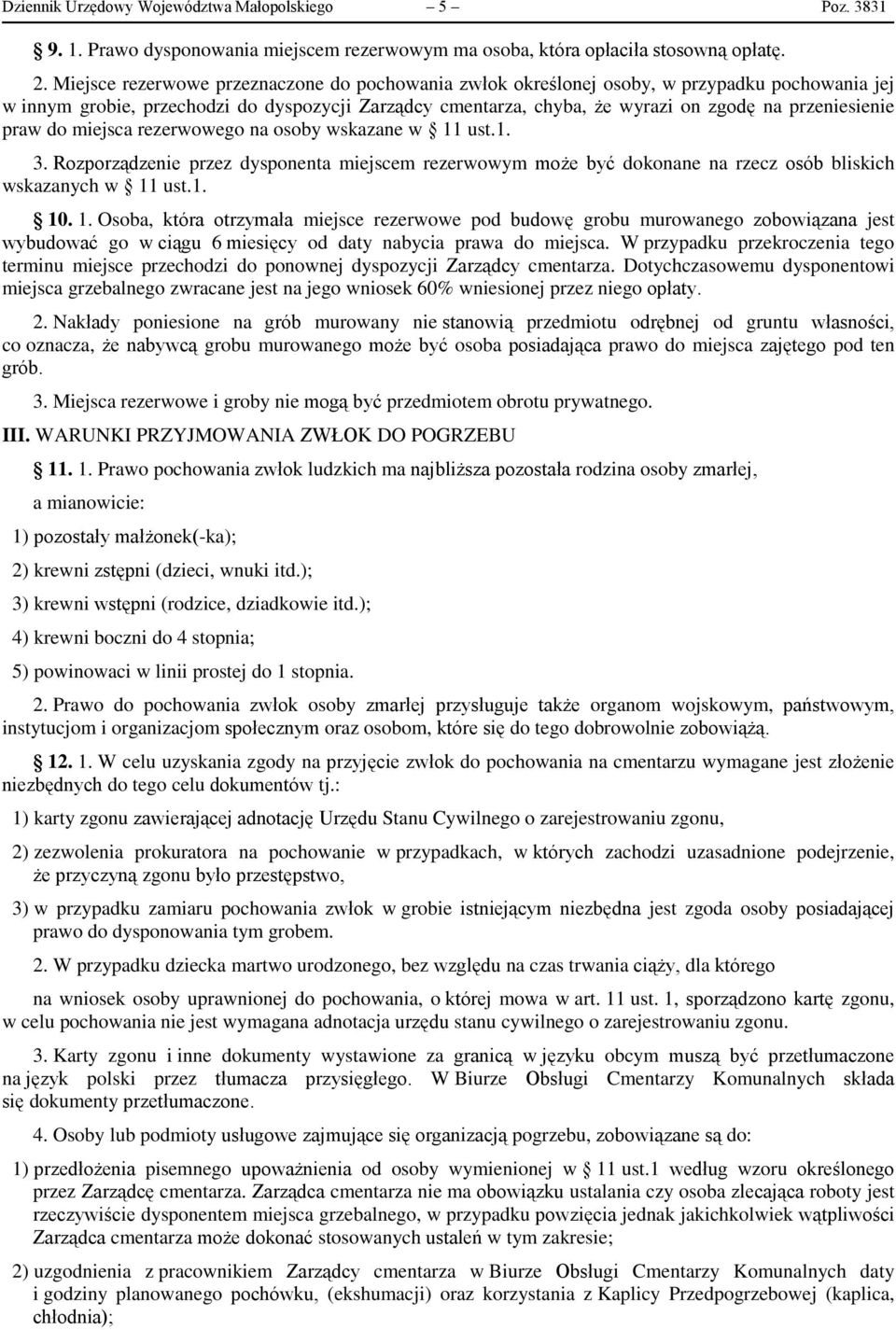 praw do miejsca rezerwowego na osoby wskazane w 11