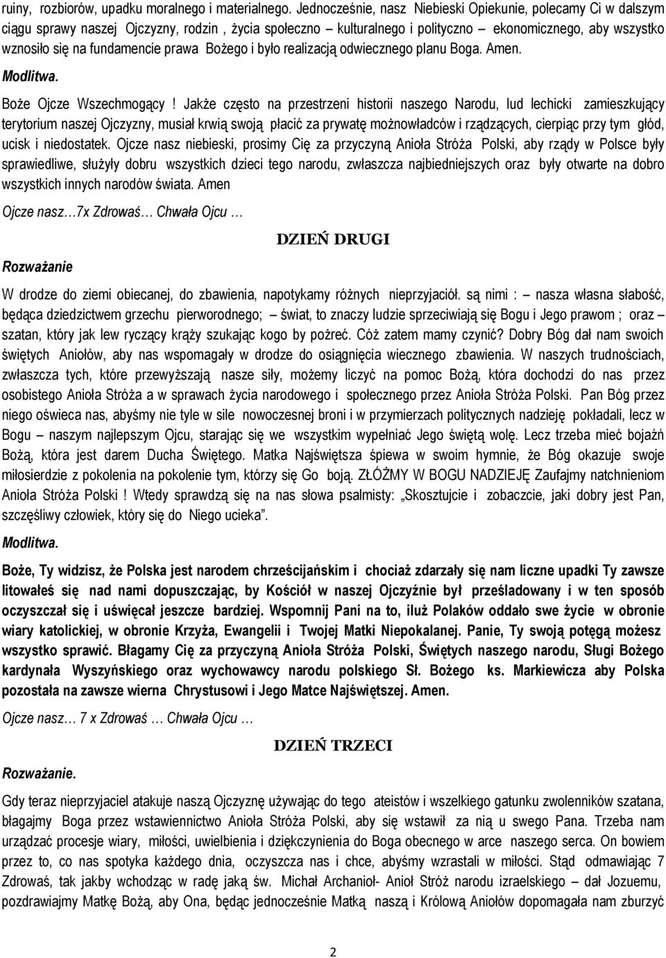 prawa Bożego i było realizacją odwiecznego planu Boga. Amen.. Boże Ojcze Wszechmogący!