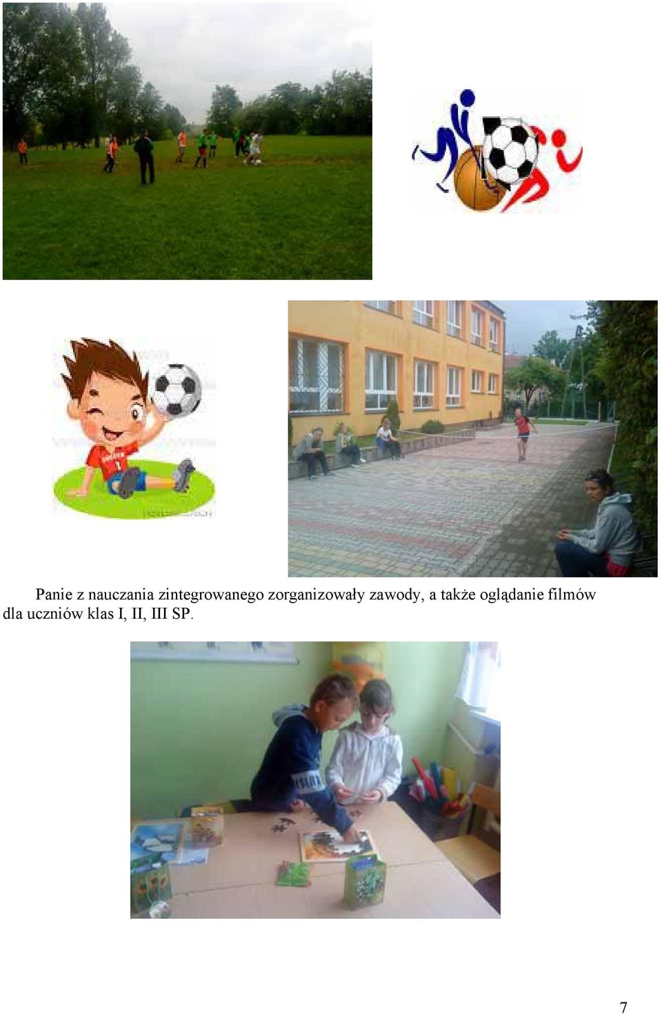 zawody, a także oglądanie